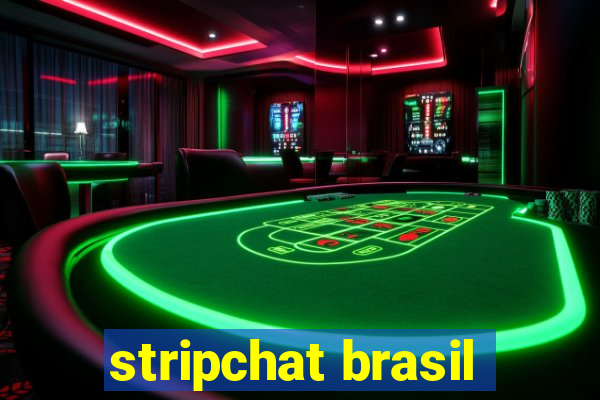 stripchat brasil